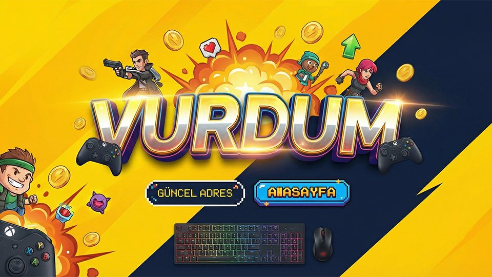 Vurdun giriş ekranı ve vurdun güncel adresi erişim alanı